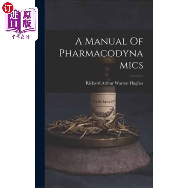 海外直订医药图书a manual of pharmacodynamics 药效学手册