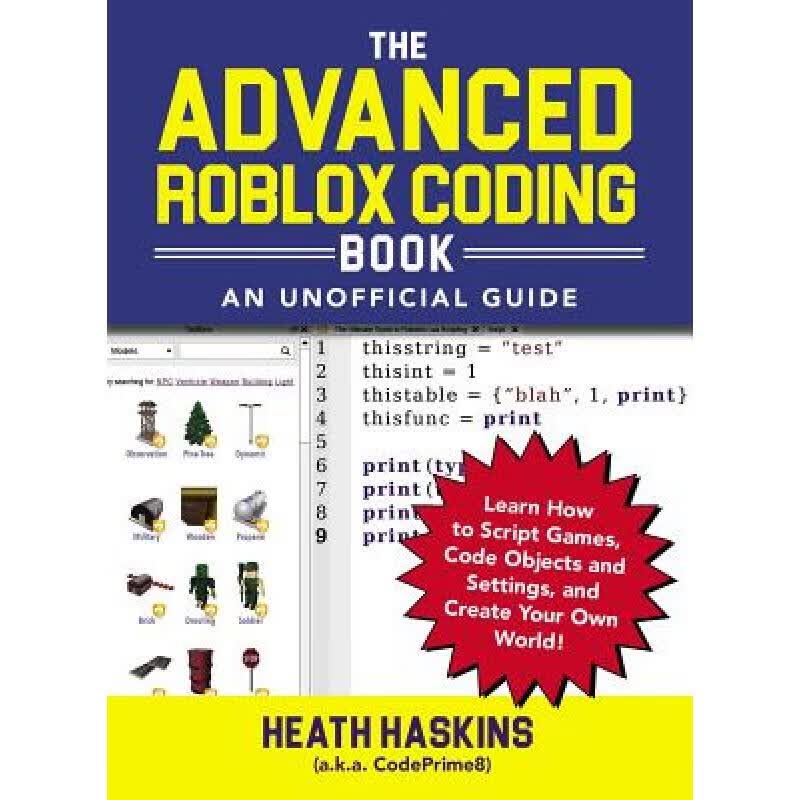 预订 The Advanced Roblox Coding Book: An Unoffici...