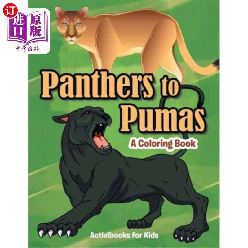 海外直订panthers to pumas: a coloring book 从黑豹到美洲狮:一本