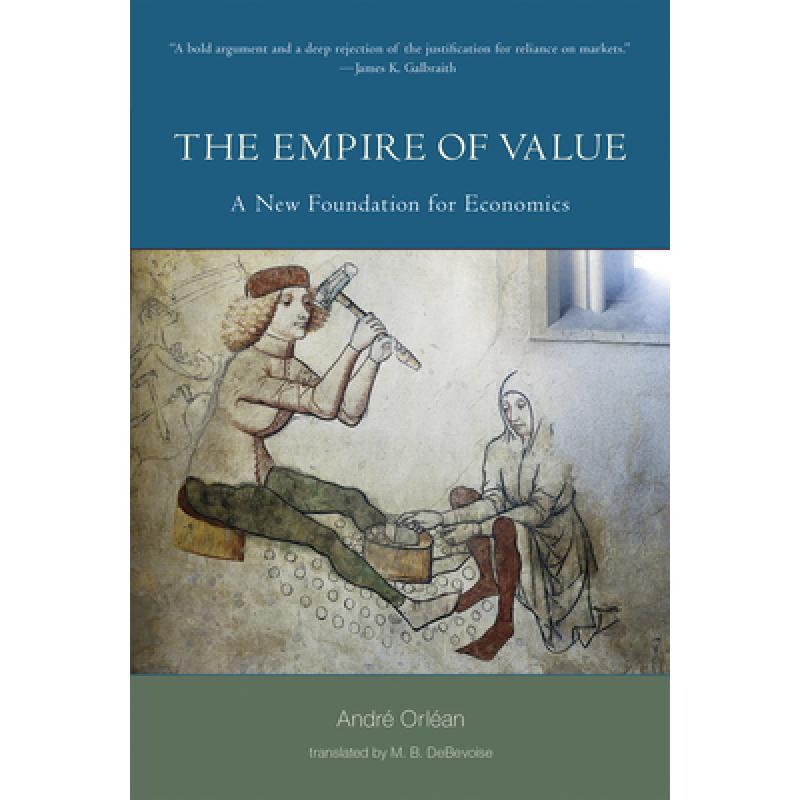 预订 The Empire of Value: A New Foundation for Ec...