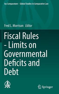 预订fiscal rules - limits on governmental deficits a