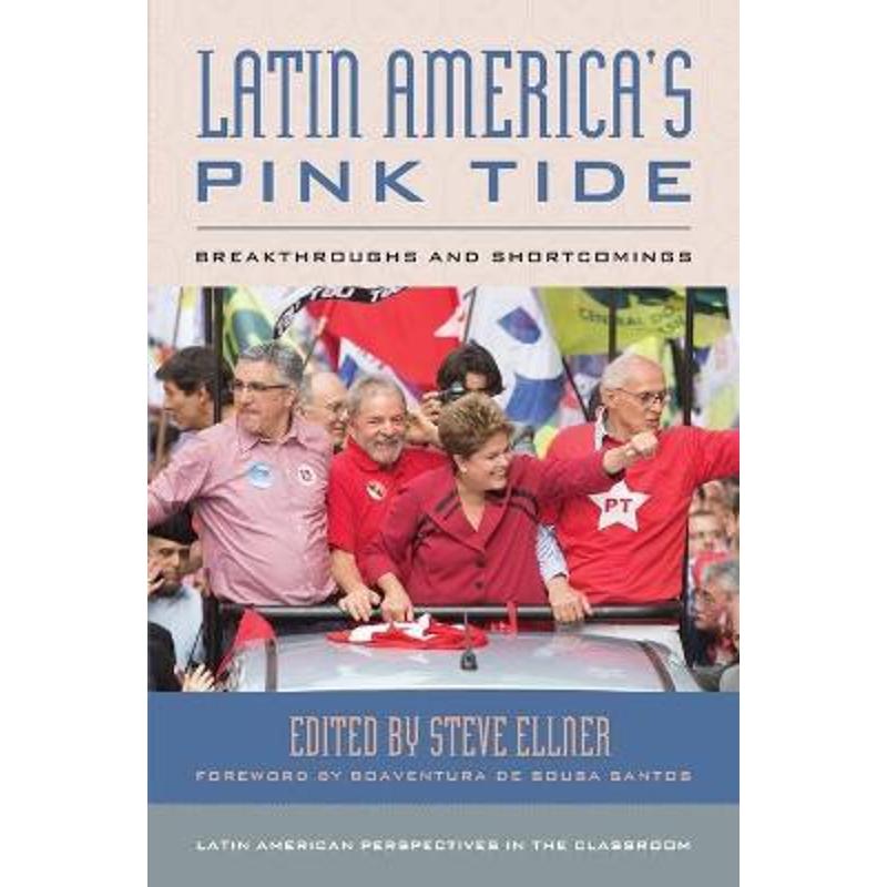 预订latin americas pink tide:breakthroughs and shortcomings