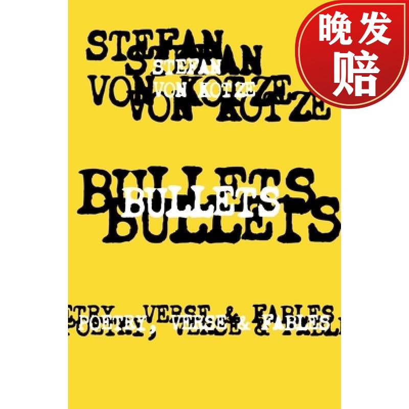 【4周达】bullets: poetry, verse & fables