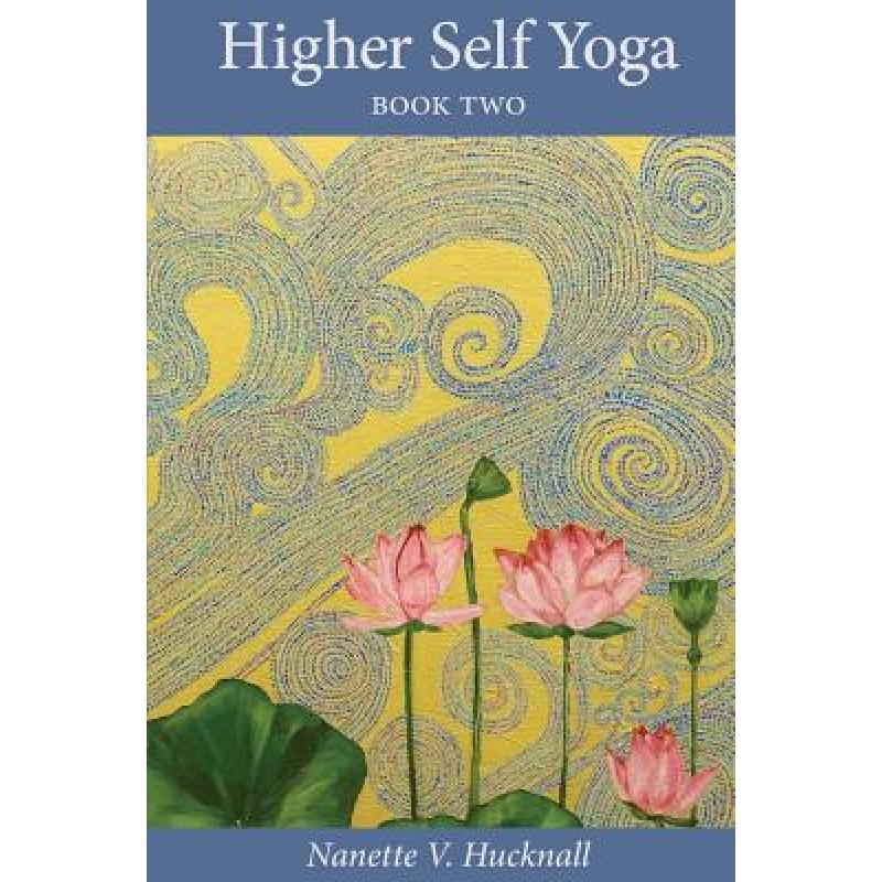 预订 Higher Self Yoga, Book Two