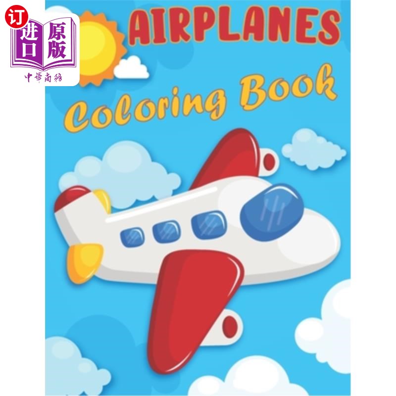 book: an airplane coloring book for kids ages 4-12  飞机涂色书