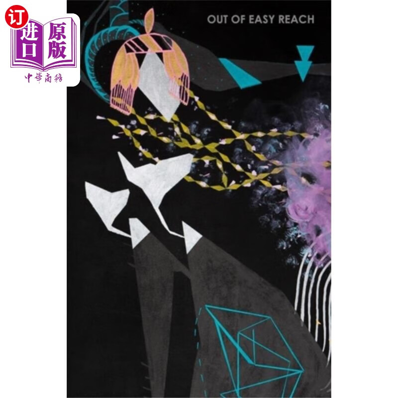 海外直订out of easy reach 够不着的地方