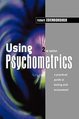 预订 using psychometrics: a practical guide to testi