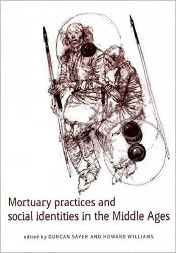 预订mortuary practices and social identities in the middle ages