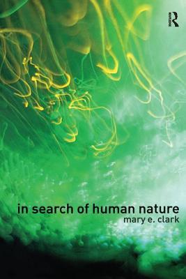 预订in search of human nature: who do we think we ar