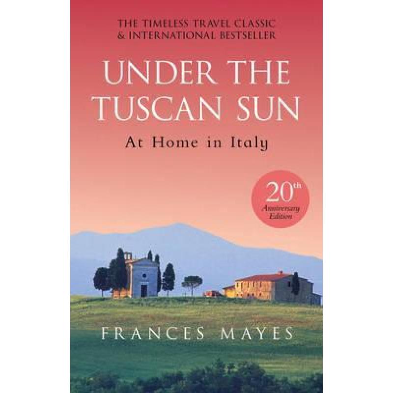 预订 Under The Tuscan Sun: Anniversary Edition