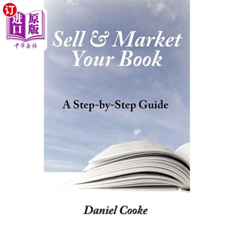 【中商海外直订】sell & market your book: a step-by-step.