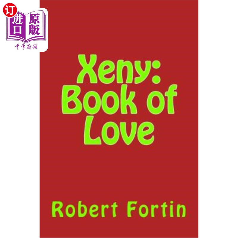 【中商海外直订】xeny: book of love