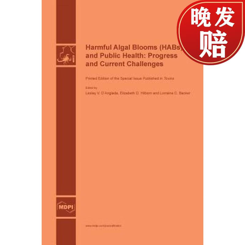 【4周达】harmful algal blooms (habs) and public health: progress