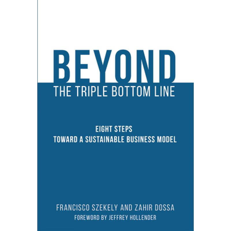 预订 Beyond the Triple Bottom Line: Eight Steps T...