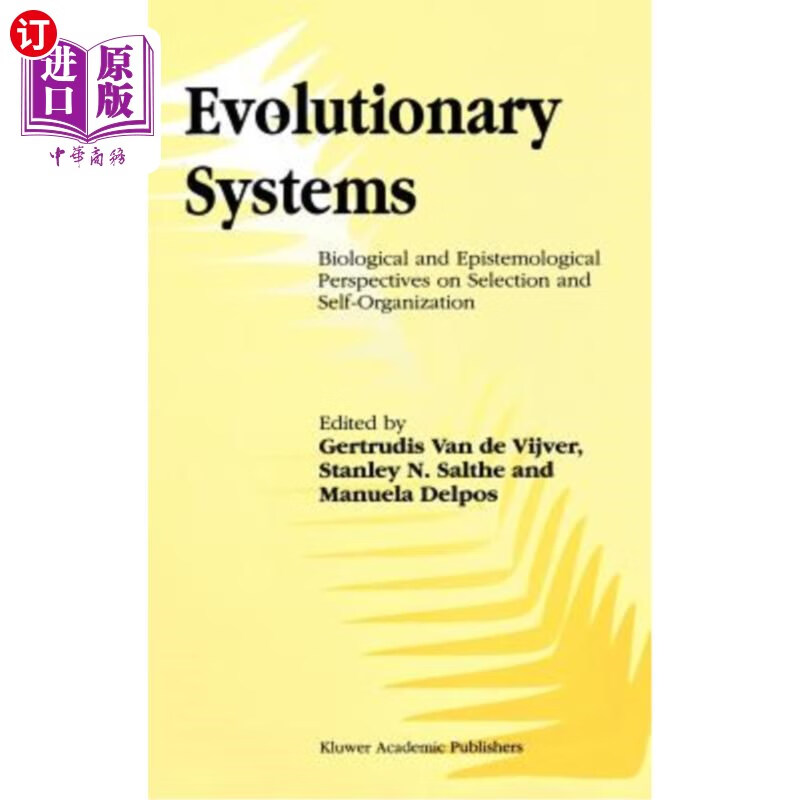 海外直订evolutionary systems: biological and epistemological