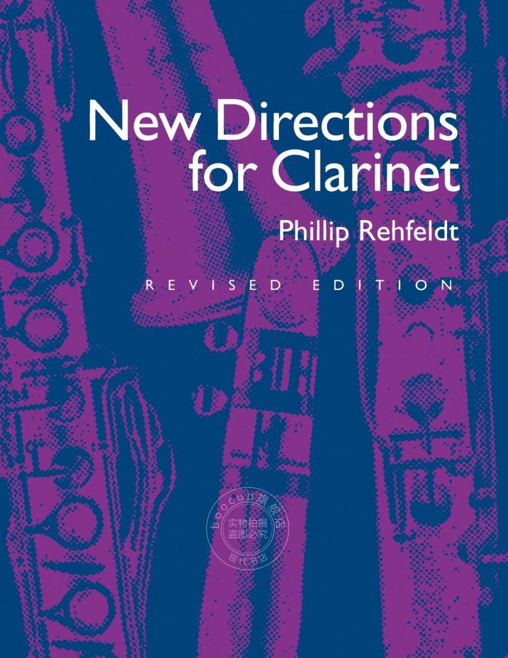 【2周达】【预售 按需印刷】new directions for clarinet, revised