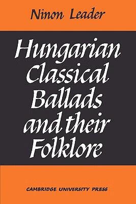 预订 hungarian classical ballads: and their folklore
