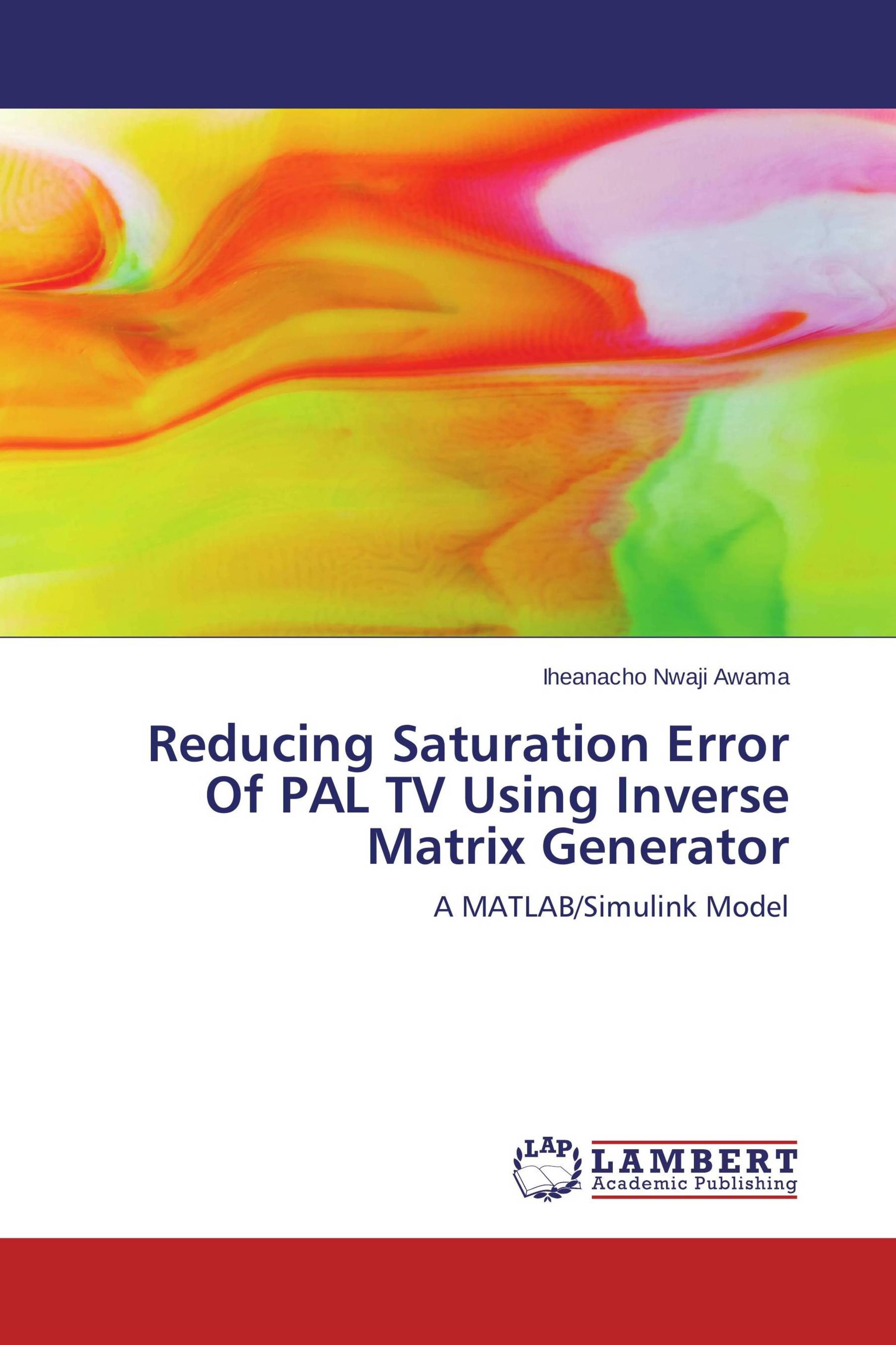 学位论文reducing saturation error of pal tv using inverse matrix
