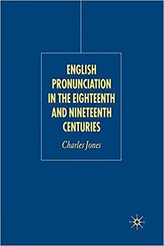 预订 english pronunciation in the eighteenth and nineteenth