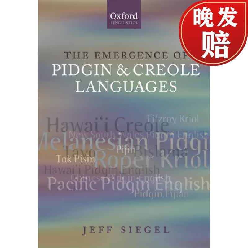 【4周达】the emergence of pidgin and creole languages