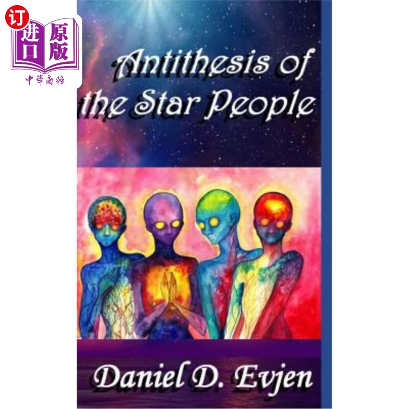海外直订antithesis of the star people 明星人物的对立面