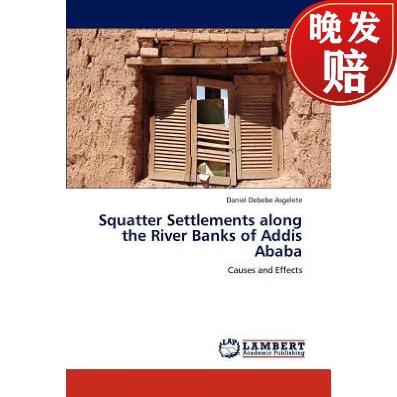 【4周达】squatter settlements along the river banks of addis