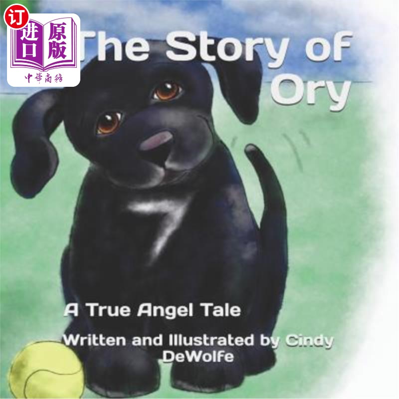 story of ory: a true angel tale 欧利的故事:一个真正的天使故事