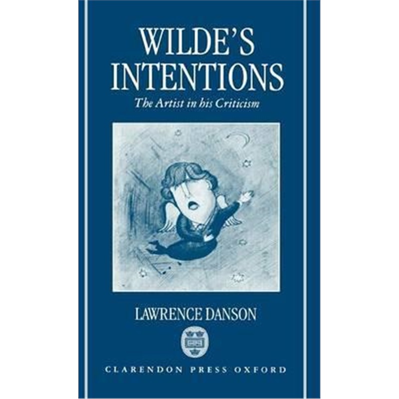 预订wildes intentions:the artist in his criticism