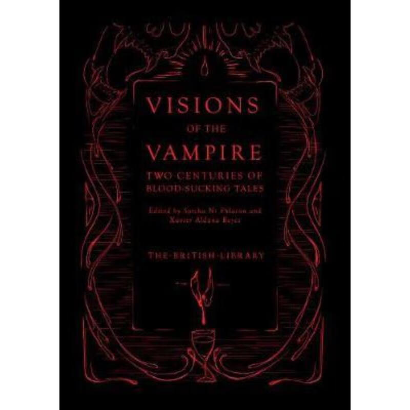 预订visions of the vampire:two centuries of immortal tales