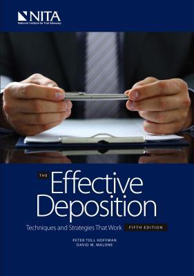 预订the effective deposition: techniques and strategies that