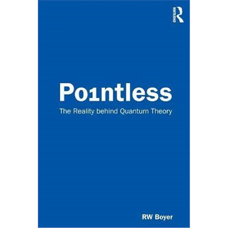 预订pointless:the reality behind quantum theory