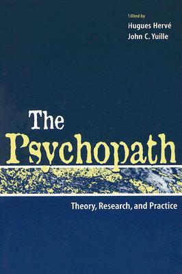 预订the psychopath: theory, research, and practice