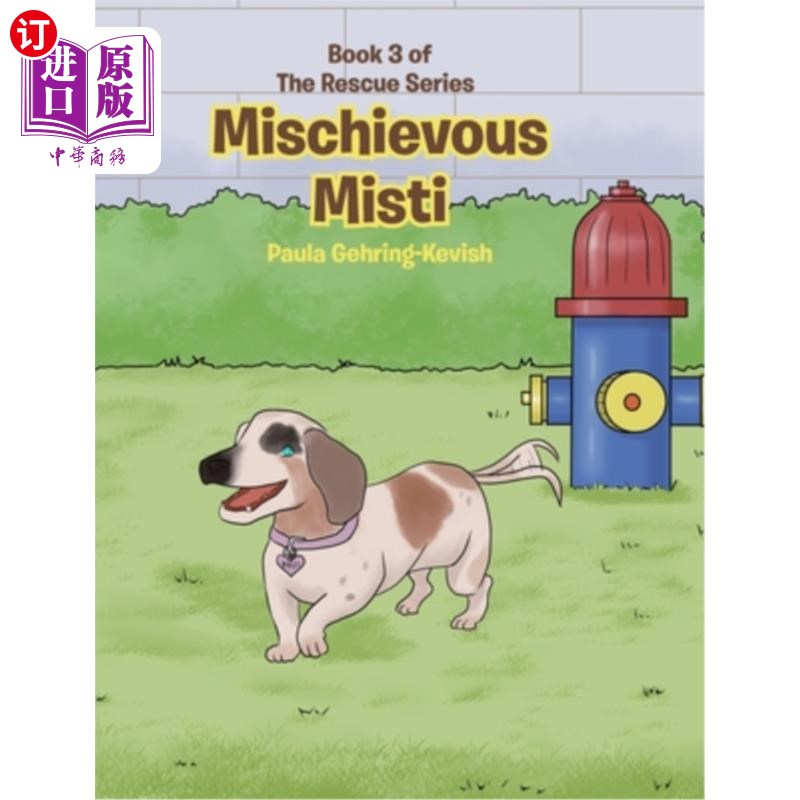 海外直订mischievous misti: book 3 淘气的misti:第三册