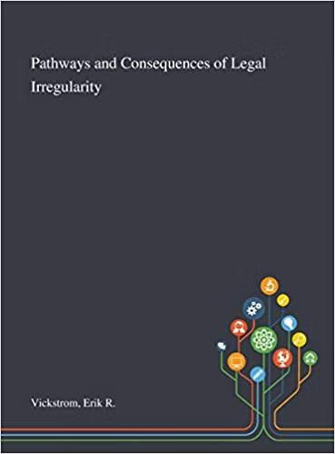 预订pathways and consequences of legal irregularity