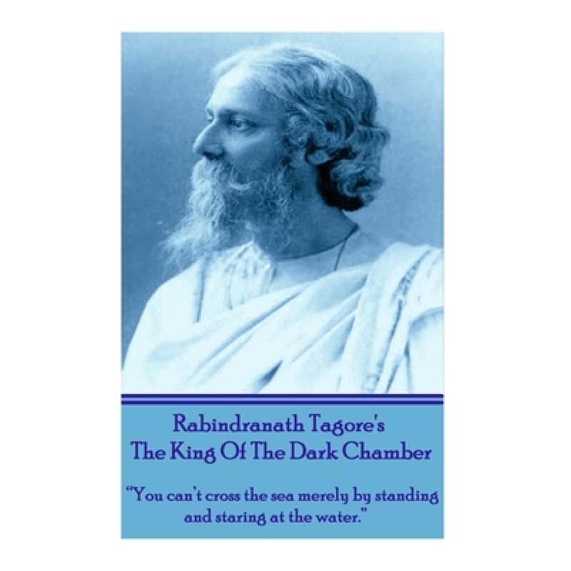 预订 rabindranath tagore"s the king of the dark c.