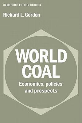预订 world coal: economics, policies and prospects