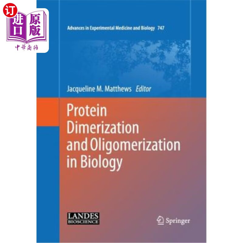 海外直订医药图书protein dimerization and oligomerization in