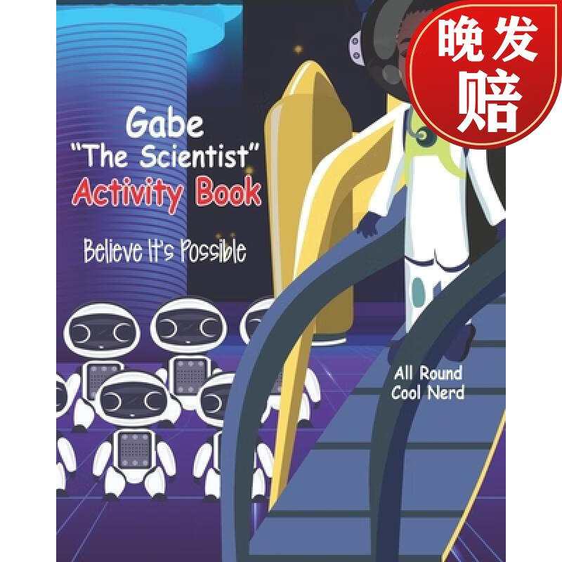 【4周达】gabe "the scientist" activity book: believe its