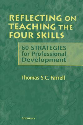 预订 reflecting on teaching the four skills: 60 stra