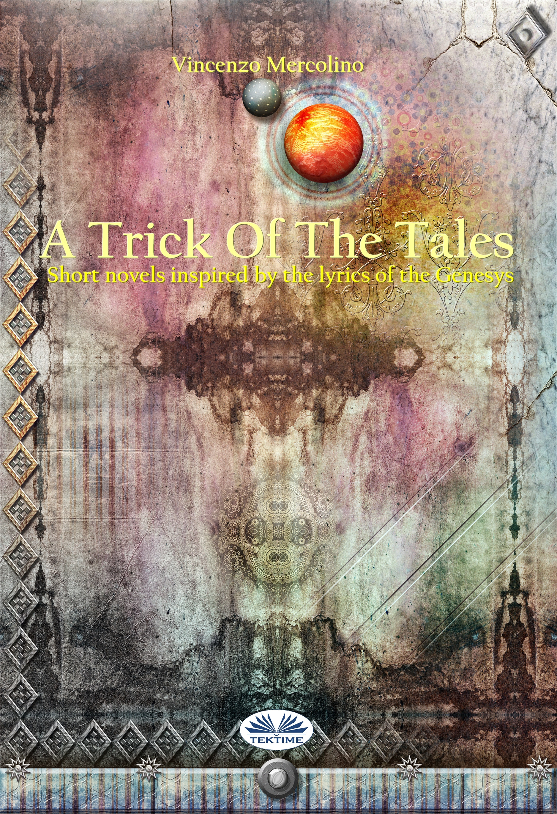 a trick of the tales: short novels inspired by the lyrics of the