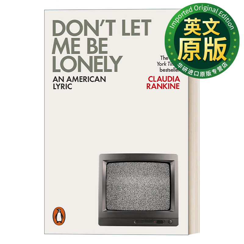 dont let me be lonely 英文原版 不要让我孤独 claudia rankine