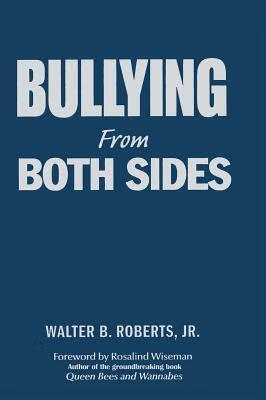 预订 bullying from both sides: strategic interventions for