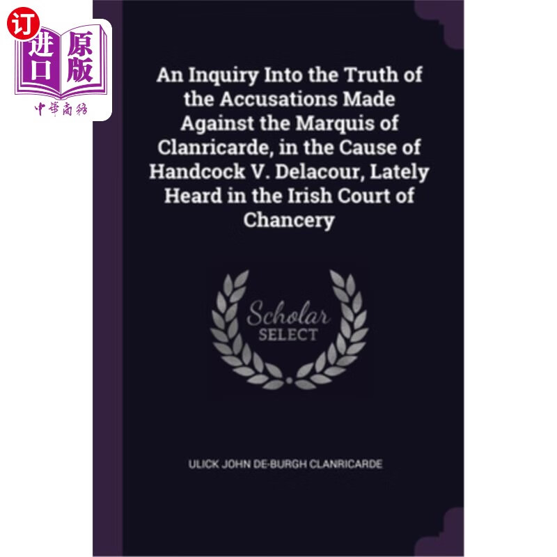 海外直订an inquiry into the truth of the accusations made