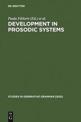 预订 development in prosodic systems