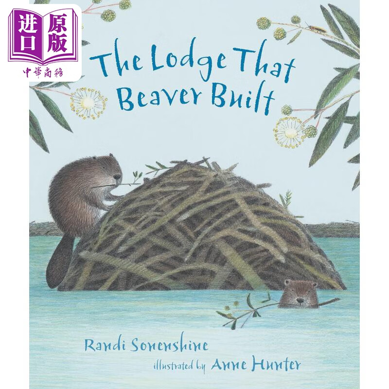 the lodge that beaver built 海狸建造的小屋 英文原版 进口图书