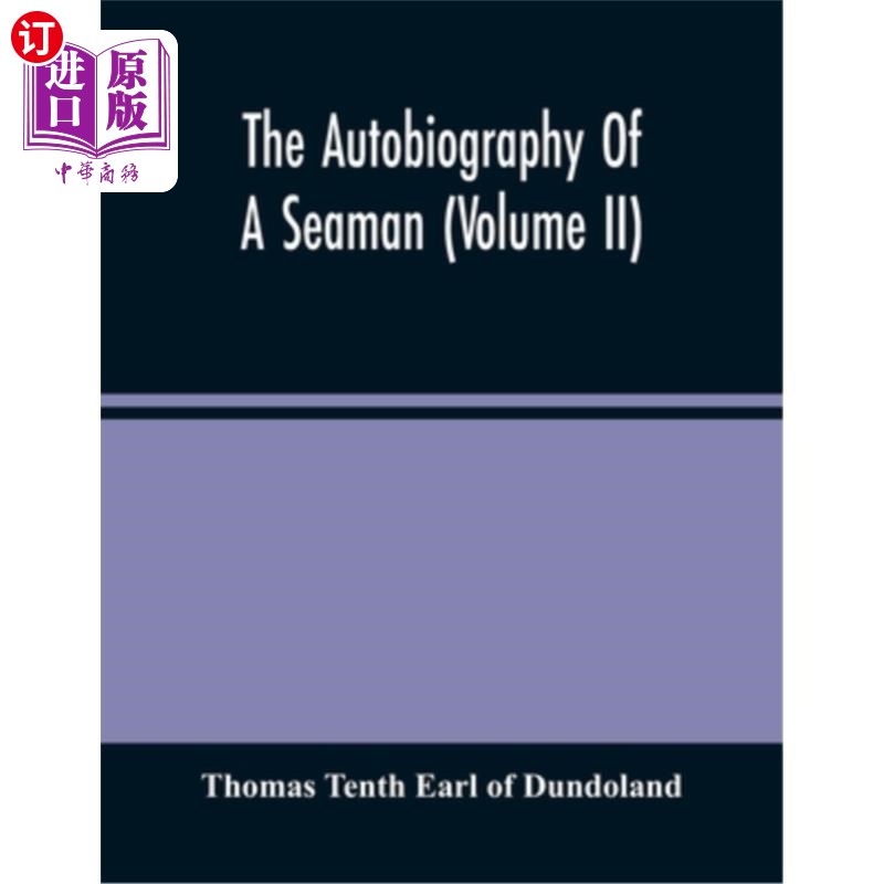 【中商海外直订】the autobiography of a seaman (volume ii)