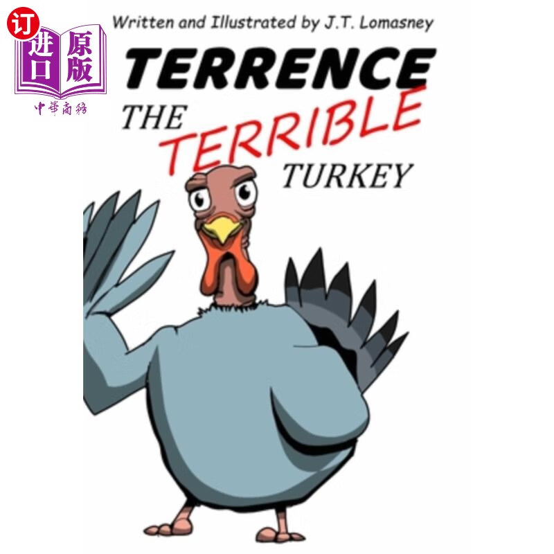 海外直订terrence the terrible turkey 可怕的火鸡特伦斯