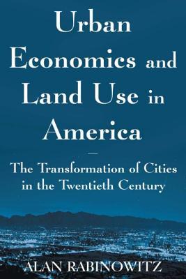 预订urban economics and land use in america: the tra