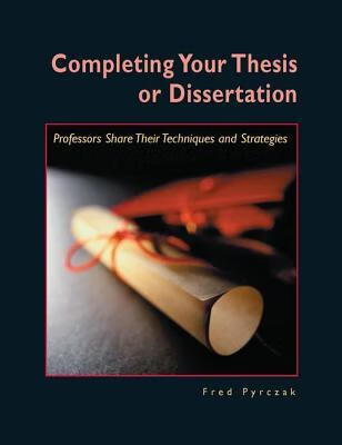 预订 completing your thesis or dissertation: professors share