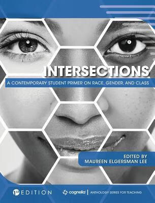 预订intersections: a contemporary student primer on race, gender